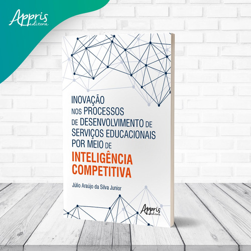 Capa do livro Inovação nos processos de desenvolvimento de serviços educacionais por meio de Inteligência Competitiva
